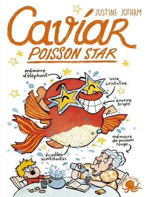 cover image of Caviar, poisson star--Lecture roman jeunesse humour--Dès 8 ans